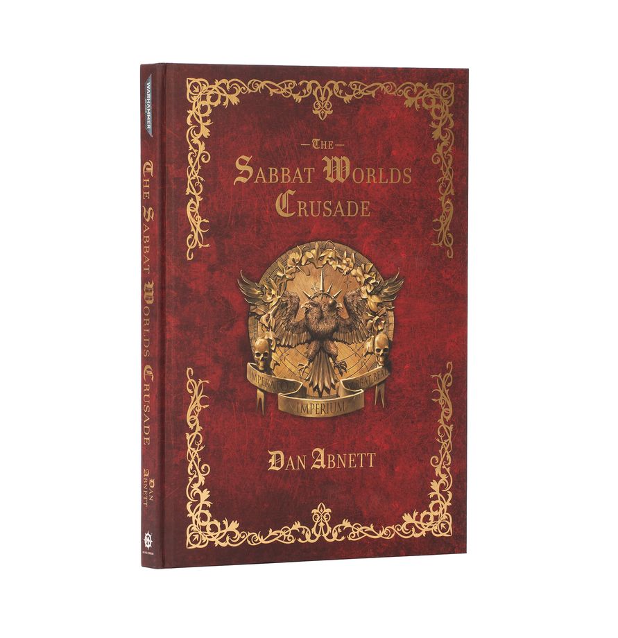 Warhammer: 40K - The Sabbat Worlds Crusade (HB)