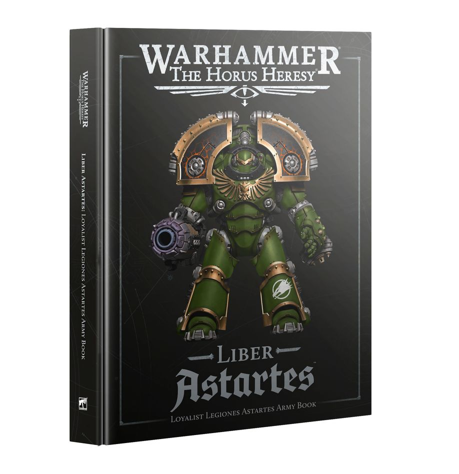Warhammer The Horus Heresy Liber Astartes - Loyalist Legiones Astartes Army Book