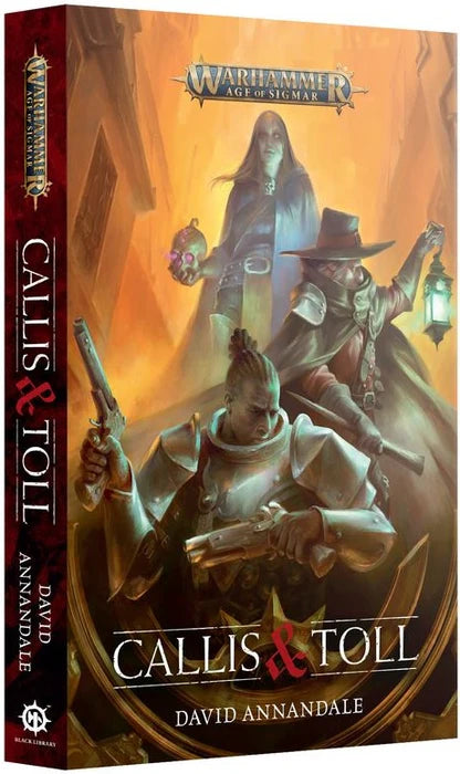 Callis & Toll (Warhammer Age of Sigmar) (Parperback)