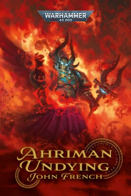 Warhammer 40000 Ahriman: Undying (Paperback)