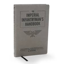Warhammer - The Imperial Infantryman's Handbook