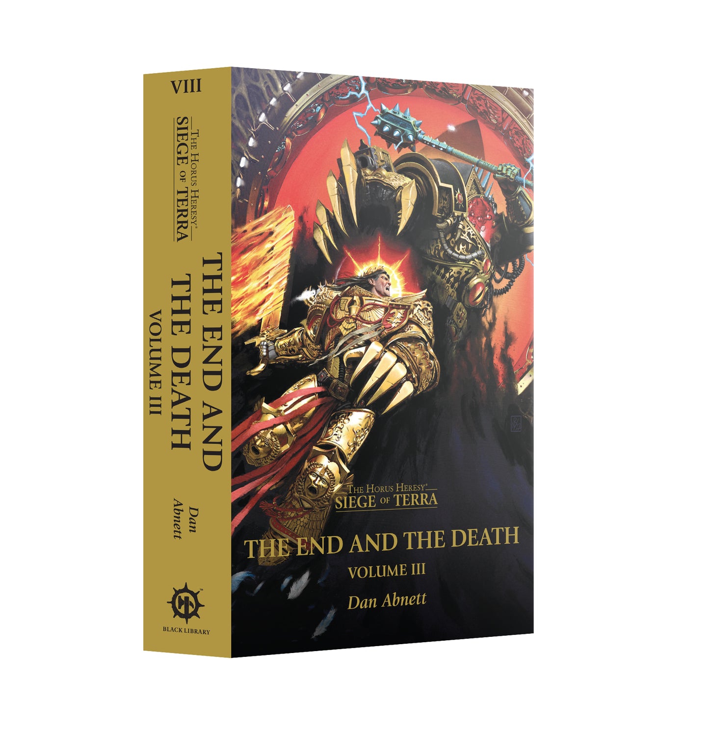 Warhammer The Horus Heresy - Seige of Terra - The End and The Death VOL. III Paperback
