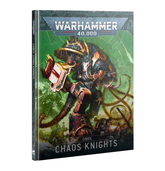 Warhammer: 40K: Chaos Knights Codex