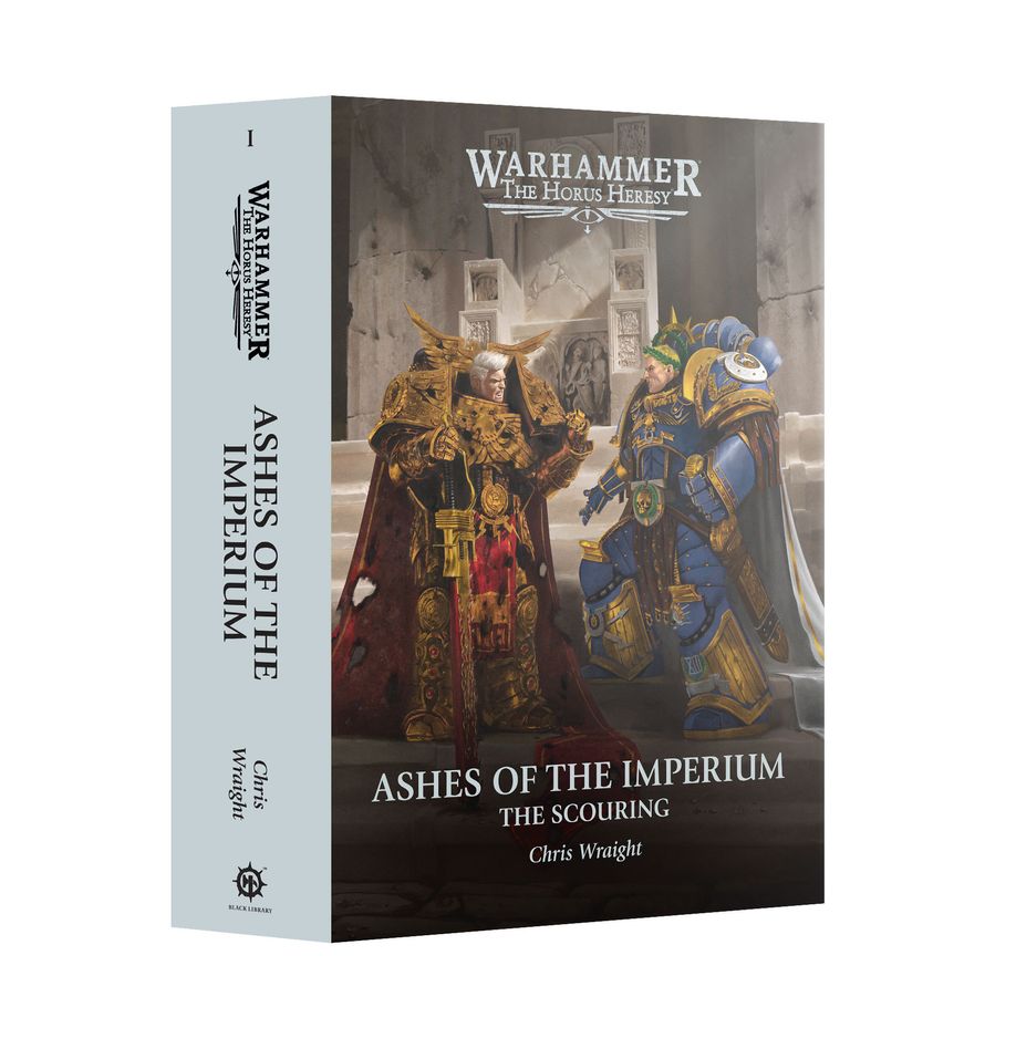Warhammer: The Horus Heresy - Ashes of the Imperium: The Scouring Book 1 (HB)