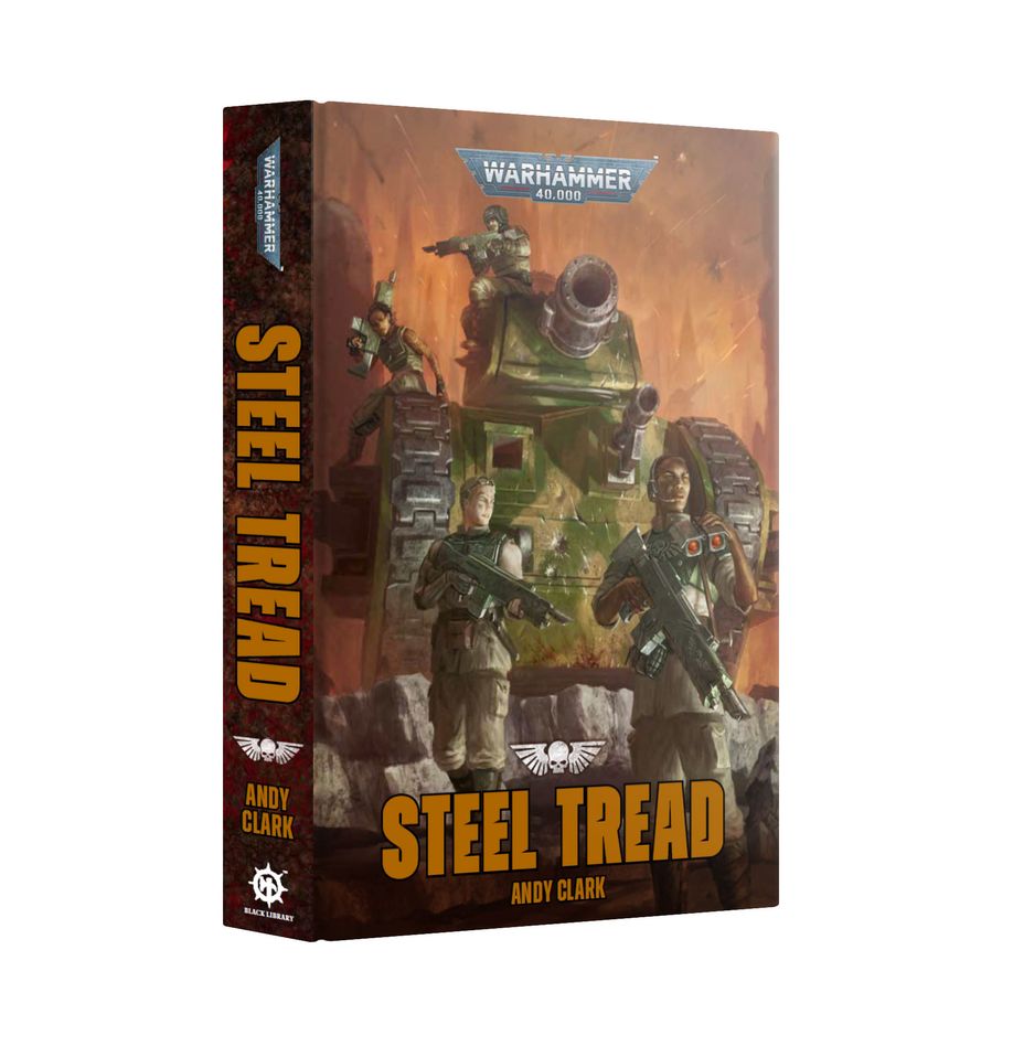Warhammer: 40K - Steel Tread (HB)