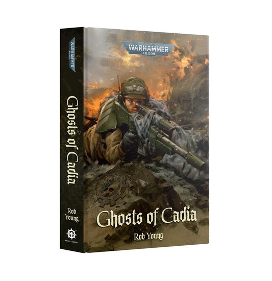 Warhammer: 40K - Ghosts of Cadia (HB)