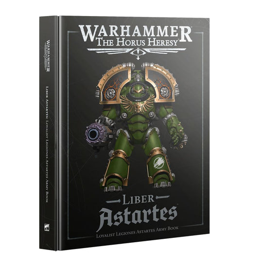 Warhammer The Horus Heresy Liber Astartes - Loyalist Legiones Astartes Army Book