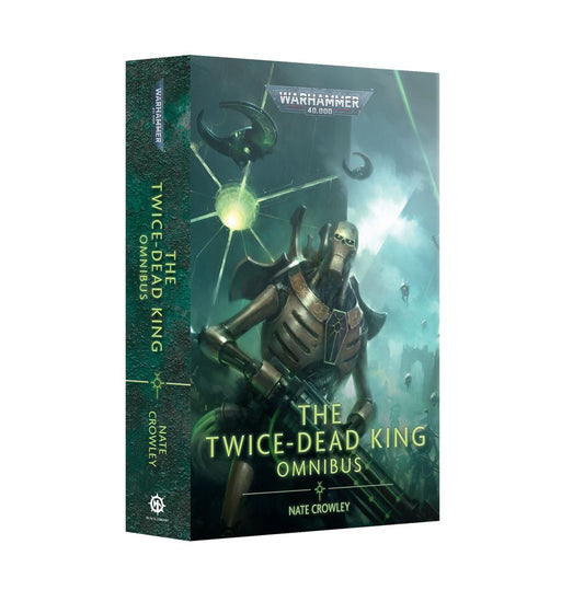 Warhammer: 40K - The Twice-Dead King Omnibus (PB)