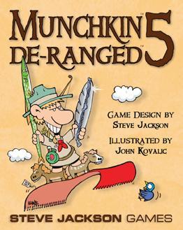 Munchkin: 5- De-Ranged (Revised)