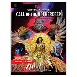 Dungeons & Dragons - Critical Role: Call of the Netherdeep (5E)